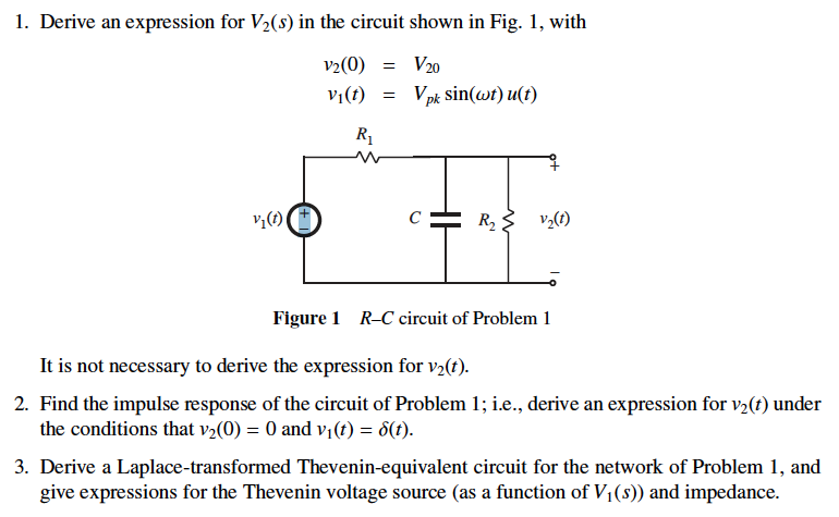 Solved 1. Derive an expression for V2(s) in the circuit | Chegg.com