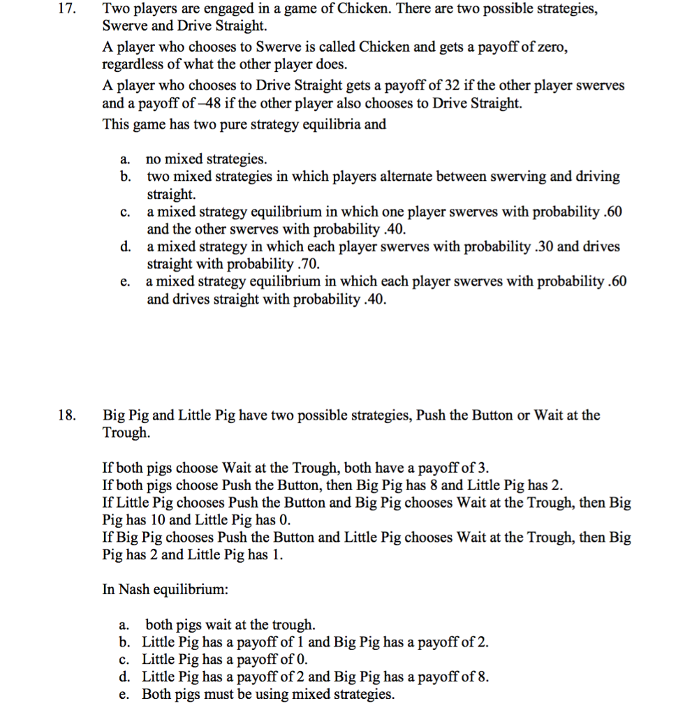 Solved 17. Two players are engaged in a game of Chicken. | Chegg.com