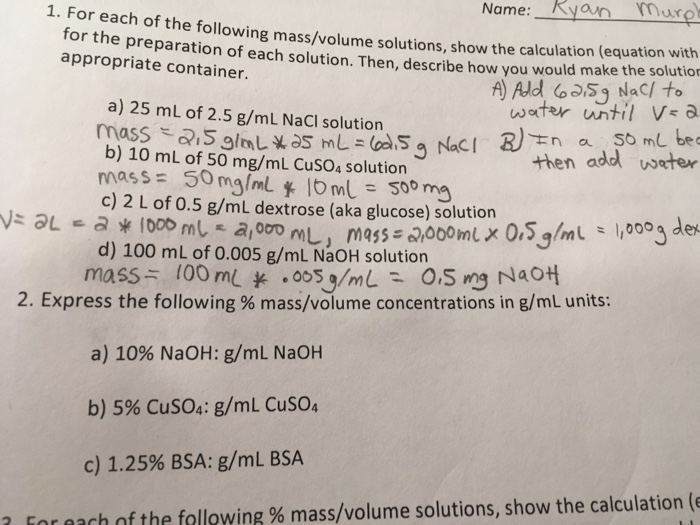 Solved For each of the following mass/volume solution, show | Chegg.com