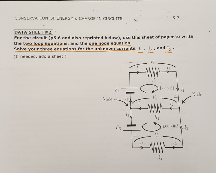 Solved CONSERVATION OF ENERGY & CHARGE IN CIRCUITS 5-7 DATA | Chegg.com