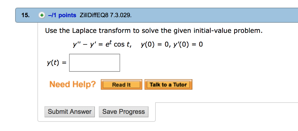 Solved Use The Laplace Transform To Solve The Given | Chegg.com