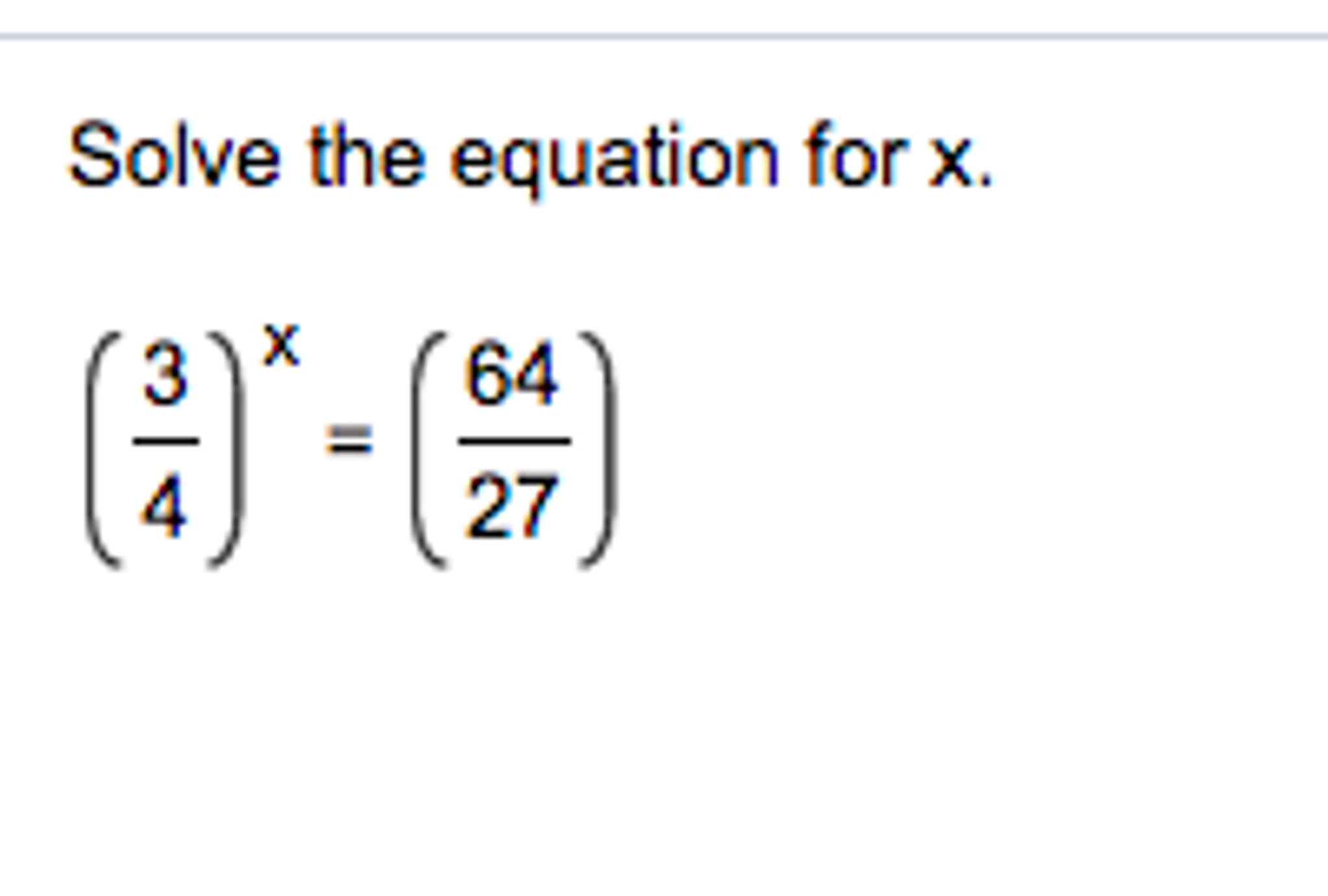 solved-solve-the-equation-for-x-3-4-x-64-27-chegg