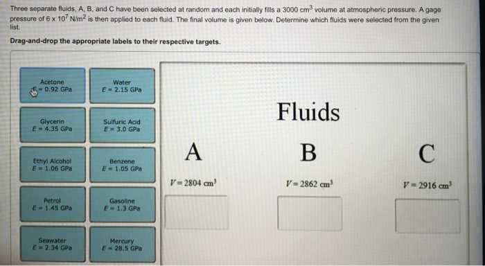 Solved Three Separate Fluids, A, B, And C Have Boon Selected | Chegg.com