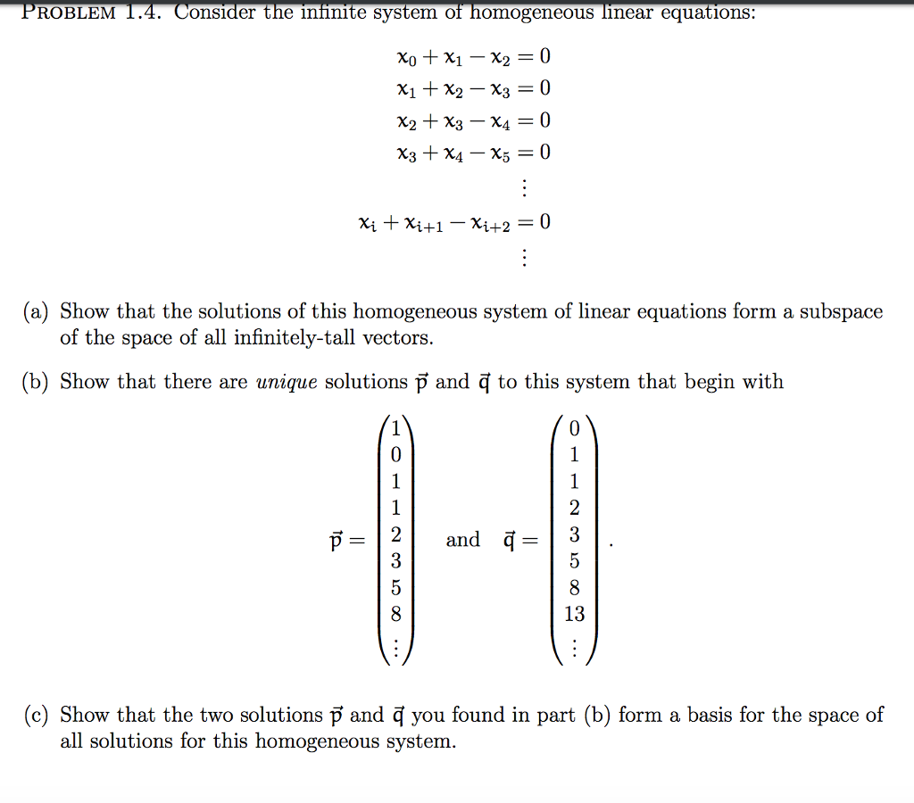 Solved roblem onsider the infinite system of homogeneous chegg