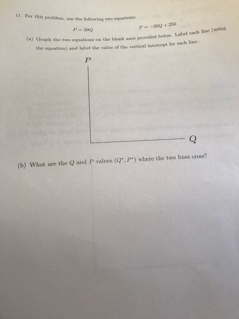Solved For this problem, use the following two equations: P | Chegg.com