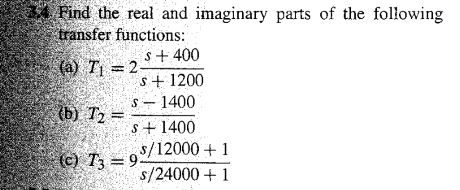 Solved Find the real and imaginary parts of the following | Chegg.com