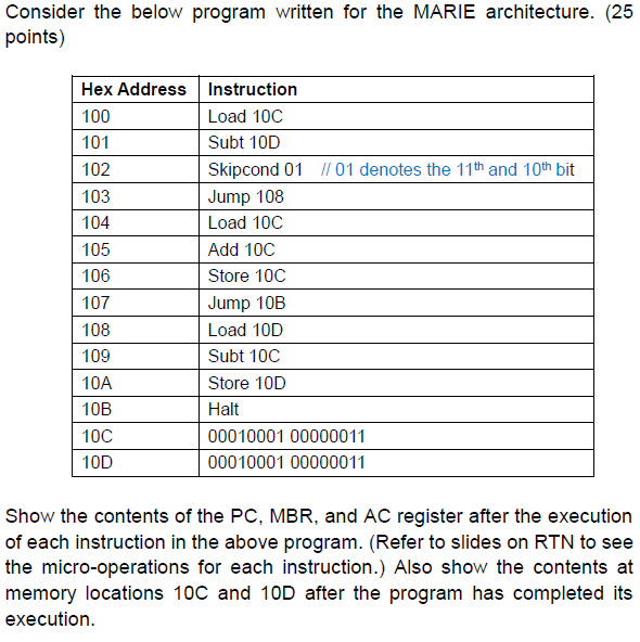 Solved Consider The Below Program Written For The Marie 