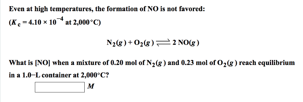 Solved Even at high temperatures, the formation of NO is not | Chegg.com