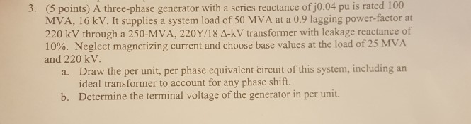 Solved 3. (5 points) A three-phase generator with a series | Chegg.com