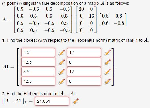 Solved Linear Algebra Singular Value Decomposition: A | Chegg.com