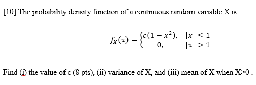 Solved [10] The probability density function of a continuous | Chegg.com