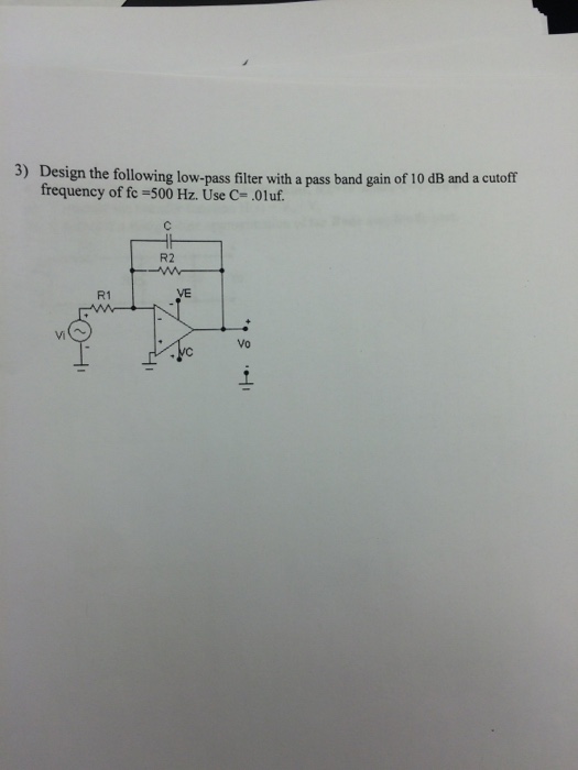 Solved Design the following low-pass filter with a pass band | Chegg.com