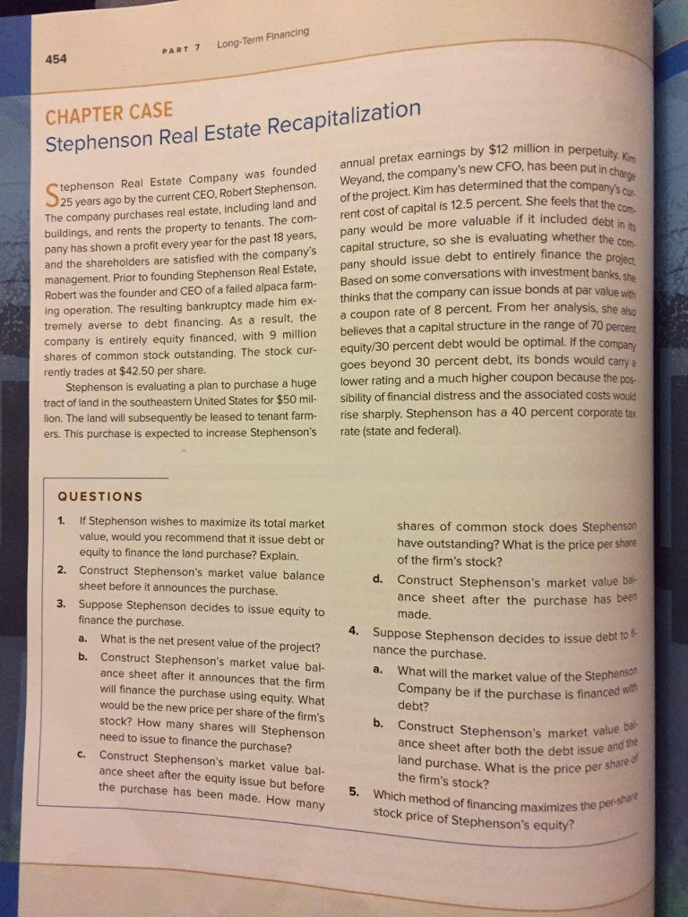 Solved PART 7 454 Stephenson Real Estate Recapitalization