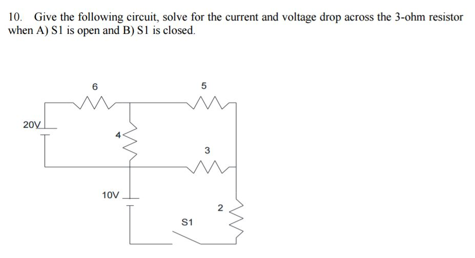 Solved Give the following circuit, solve for the current and | Chegg.com