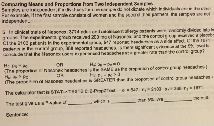 solved-comparing-means-and-proportions-from-two-independent-chegg