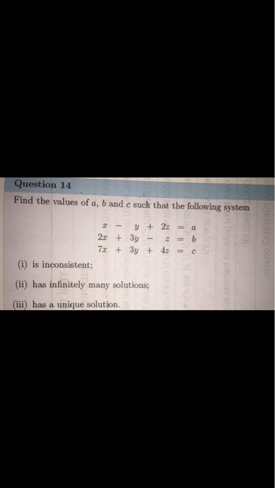 Solved Find the values of a, b and c such that the following | Chegg.com