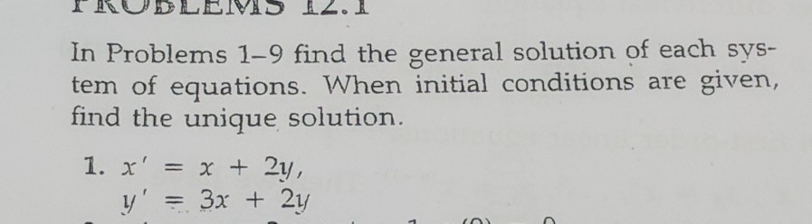 Solved In Problems 1-9 find the general solution of each | Chegg.com