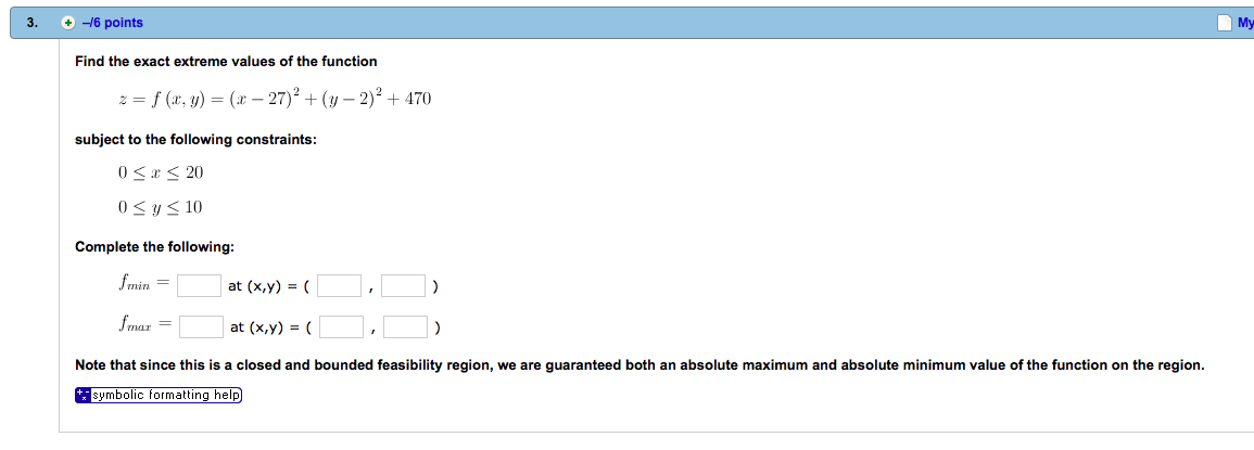 Solved Find the exact extreme values of the function Z = f | Chegg.com