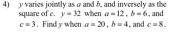 Solved y varies jointly as a and b, and inversely as the | Chegg.com