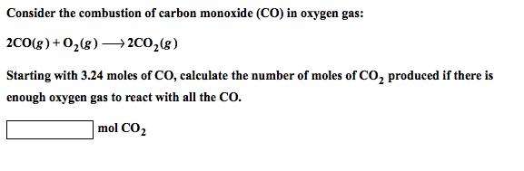 Solved Consider the combustion of carbon monoxide (CO) in | Chegg.com