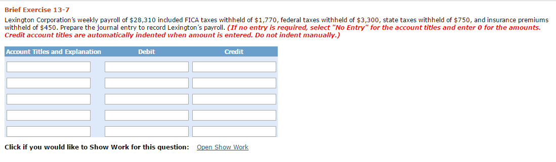 Solved Lexington Corporation s Weekly Payroll Of 28 310 Chegg