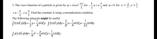 Solved 3. The wave function of a particle is given by | Chegg.com