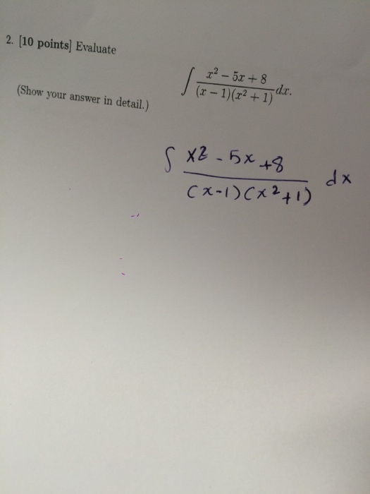 solved-evaluate-integral-x-2-5x-8-x-1-x-2-1-dx-chegg