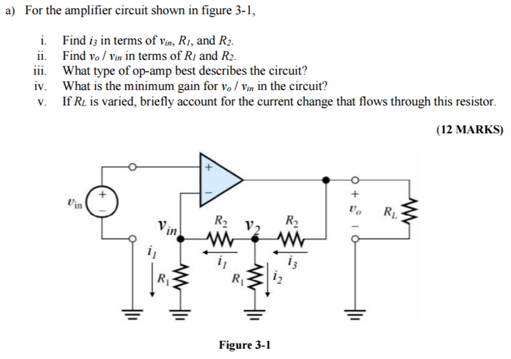 Solved For the amplifier circuit shown in figure 3-1, i. | Chegg.com