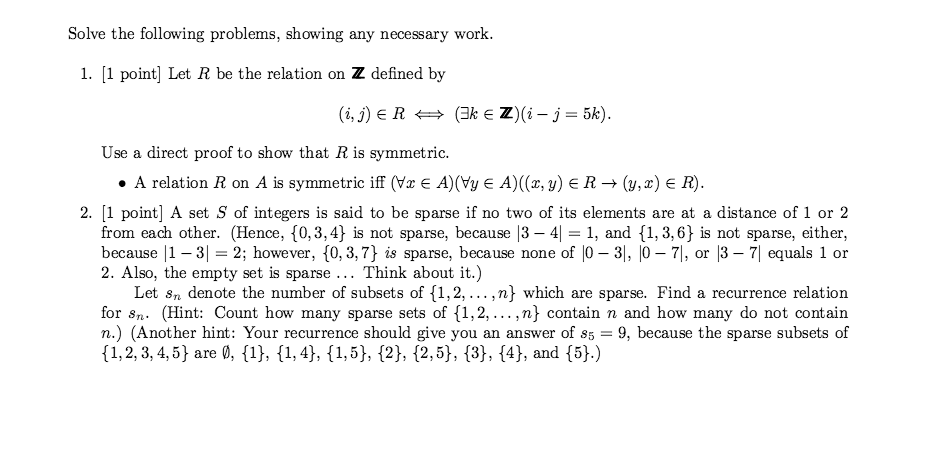 Solved Solve the following problems, showing any necessary | Chegg.com