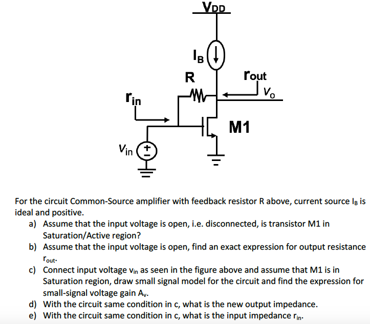 Solved For the circuit Common-Source amplifier with | Chegg.com