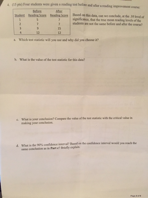 Solved Four students were given a reading test before and | Chegg.com
