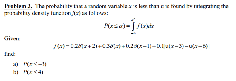 Solved Problem 3: The probability that a random variable x | Chegg.com