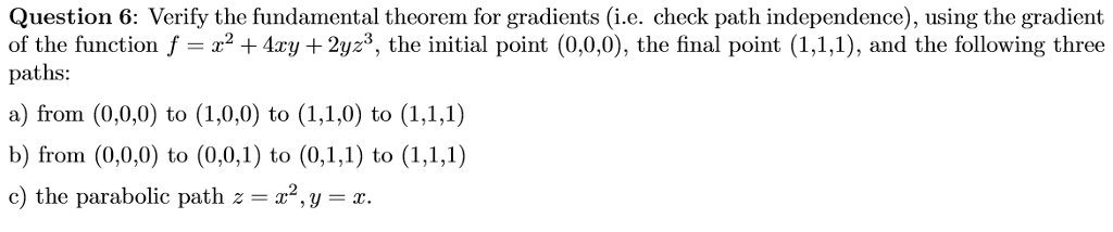 Solved Verify The Fundamental Theorem For Gradients (i.e. 