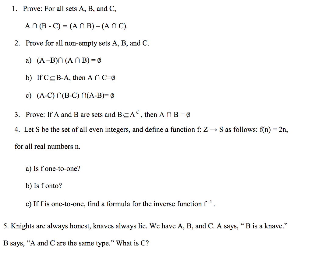 Solved Rove: For All Sets A, B, And C, 2. Prove For All | Chegg.com