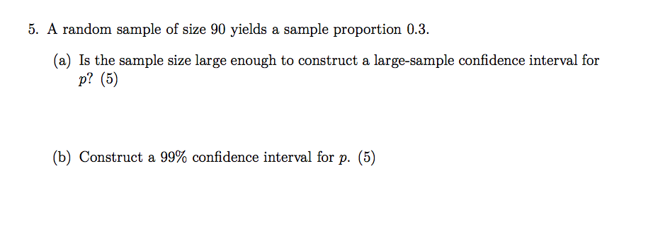 Solved A Random Sample Of Size 90 Yields A Sample Proportion | Chegg.com