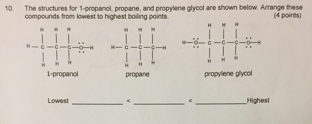 Solved The Structures For 1-propanol, Propane, And Propylene | Chegg.com