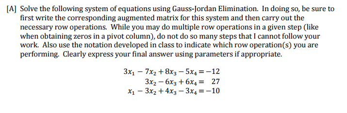 Solved Solve the following system of equations using | Chegg.com