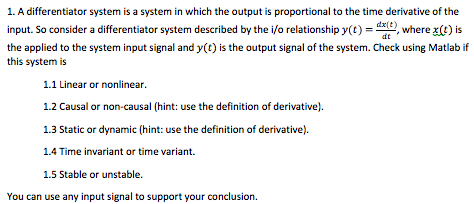 Solved A differentiator system is a system in which the | Chegg.com