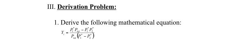 Derivation Problem: Derive the following | Chegg.com