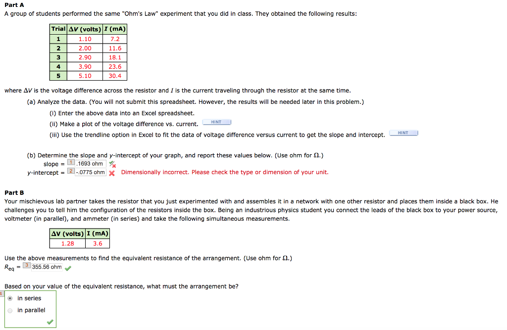 Solved (b) Determine the slope and yintercept of your