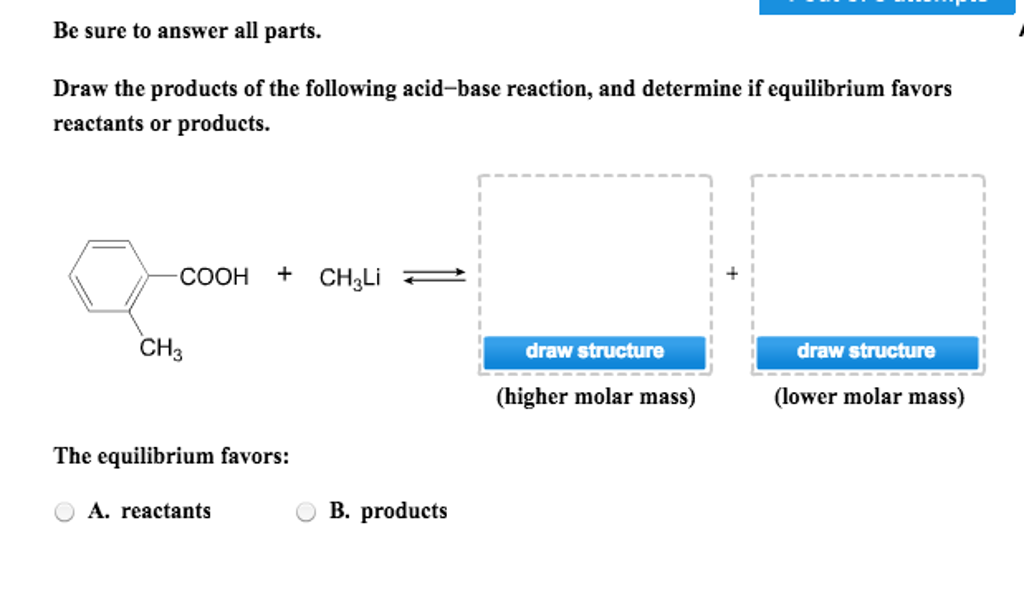 Solved Draw the products of the following acidbase