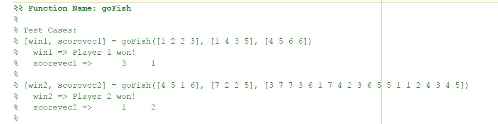 Solved Function Name: goFish Inputs 1. (double) A 1xN vector | Chegg.com