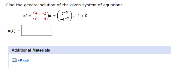 Solved Find the general solution to the given system of | Chegg.com