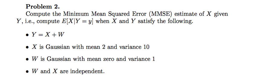 Compute the Minimum Mean Squared Error (MMSE) | Chegg.com