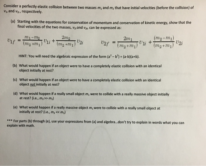 Solved Consider a perfectly elastic collision between two | Chegg.com