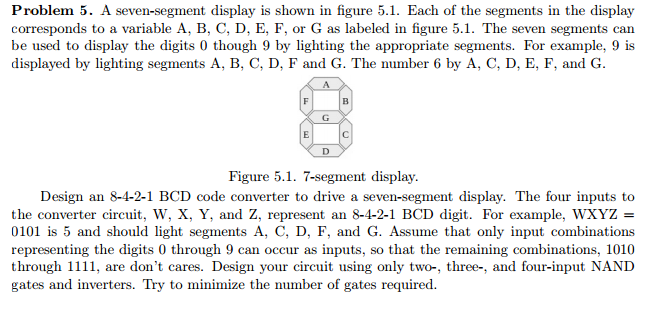 Solved A seven-segment display is shown in figure 5.1. Each | Chegg.com