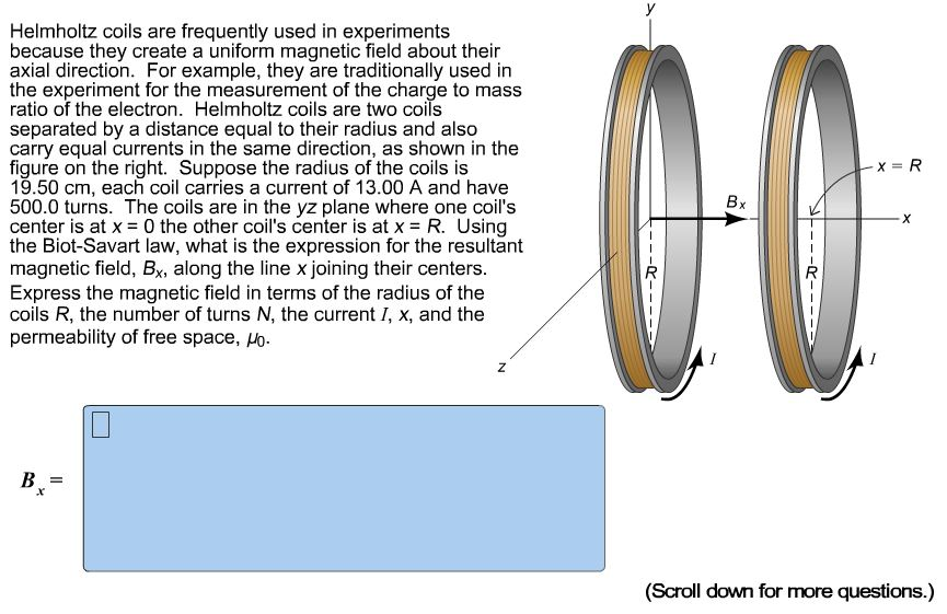 Solved Helmholtz Coils Are Frequently Used In Experiments | Chegg.com