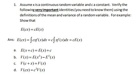 Solved 1. Assume x is a continuous random variable and c a | Chegg.com