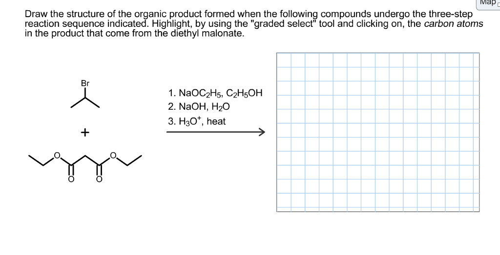 Solved Draw the structure of the organic product formed when | Chegg.com