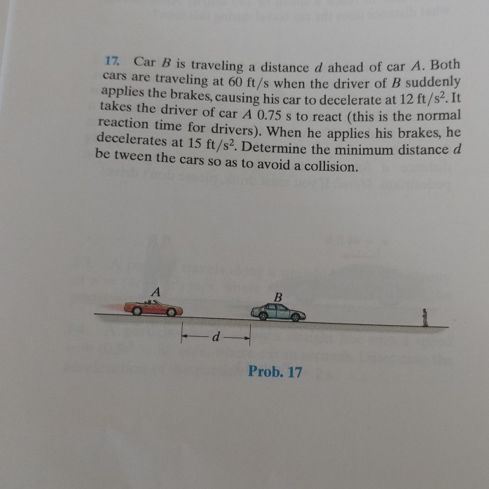 Solved 17 Car B Is Traveling A Distance D Ahead Of Car A. | Chegg.com